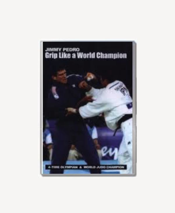 DVD Jimmy Pedro Grip like a world champion, de dvd over kami-kata (het pakkinggevecht)